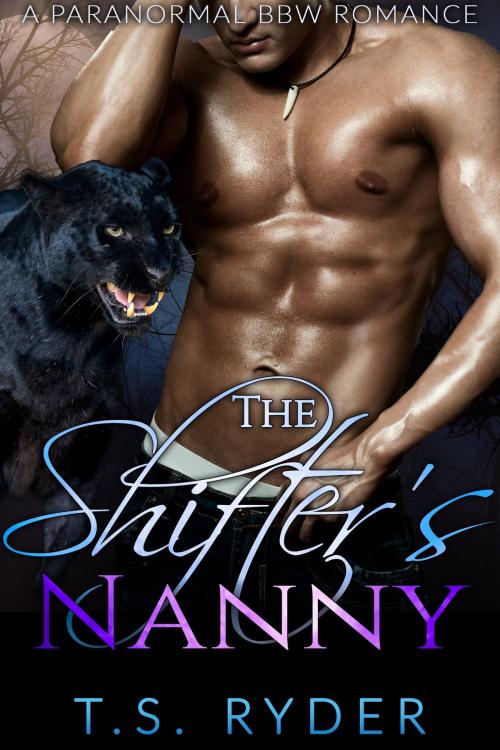 Cover of the book The Shifter's Nanny by T.S. Ryder, Heartbeat Reads