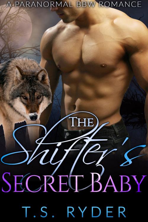Cover of the book The Shifter’s Secret Baby by T.S. Ryder, Heartbeat Reads