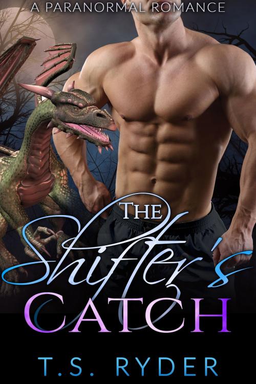 Cover of the book The Shifter’s Catch by T.S. Ryder, Heartbeat Reads