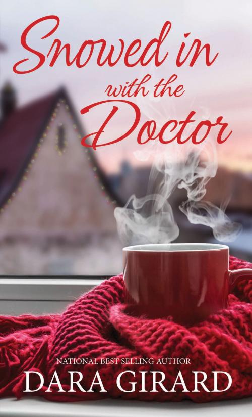 Cover of the book Snowed in with the Doctor by Dara Girard, ILORI PRESS BOOKS LLC