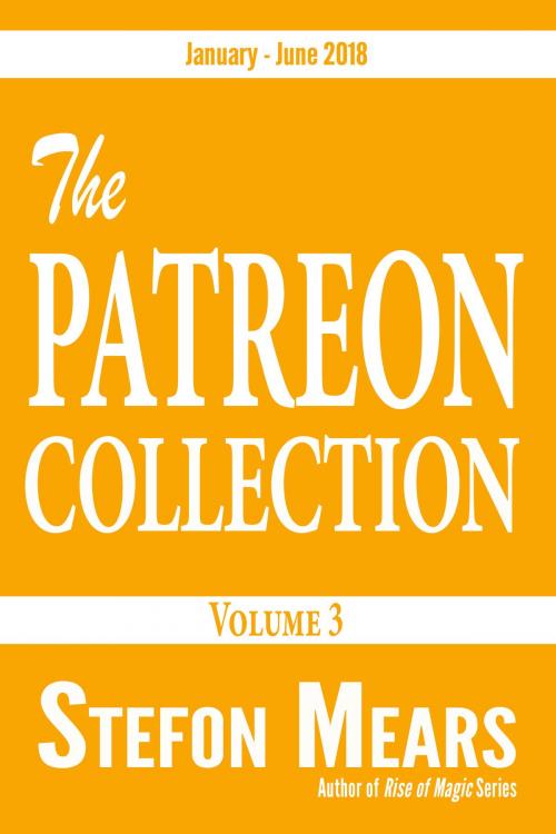 Cover of the book The Patreon Collection by Stefon Mears, Thousand Faces Publishing
