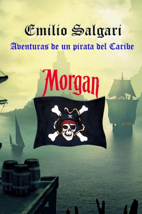 Cover of the book Morgan by Emilio Salgari, Ediciones LAVP