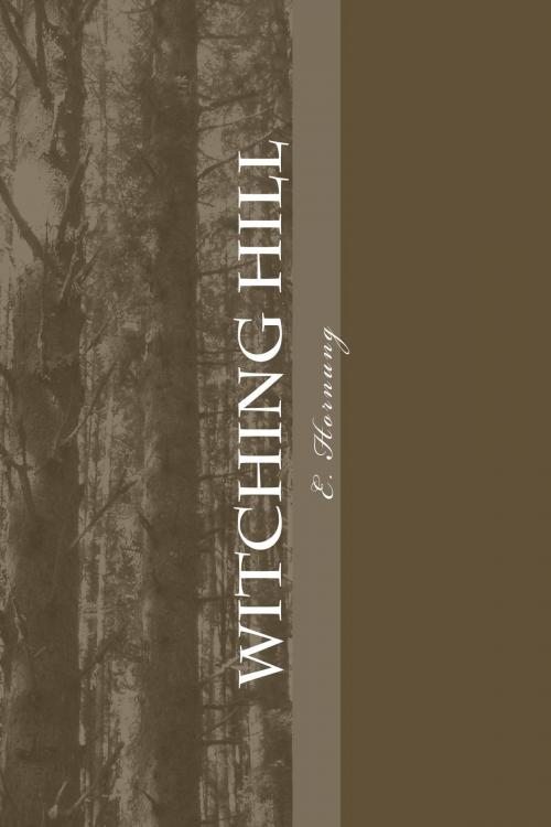 Cover of the book Watching Hill by E. W. Hornung, kobobooks