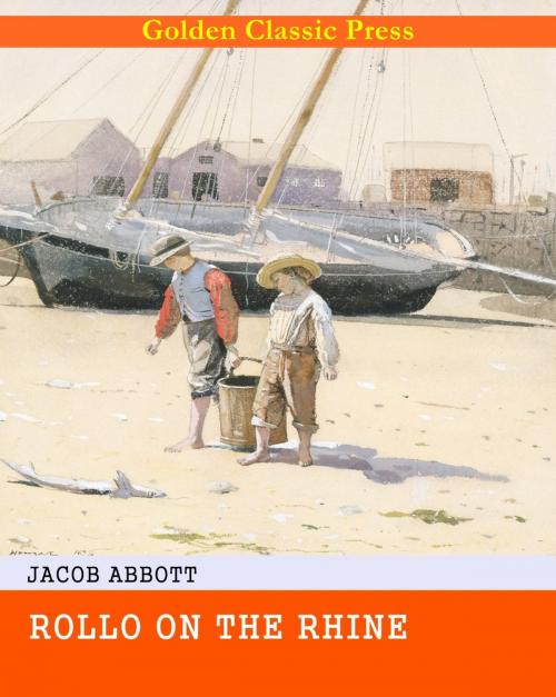 Cover of the book Rollo on the Rhine by Jacob Abbott, GOLDEN CLASSIC PRESS