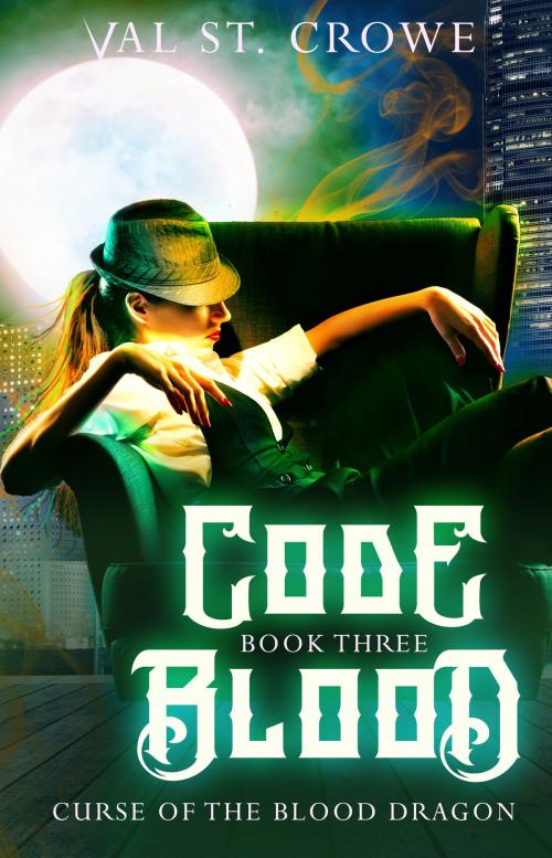 Cover of the book Code Blood by Val St. Crowe, Punk Rawk Books