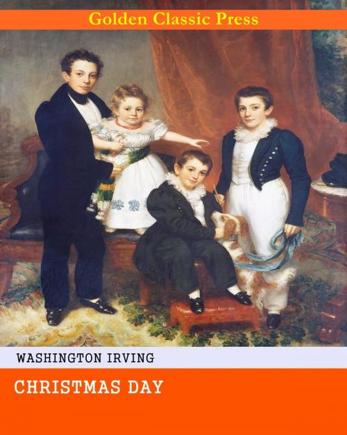 Cover of the book Christmas Day by Washington Irving, GOLDEN CLASSIC PRESS