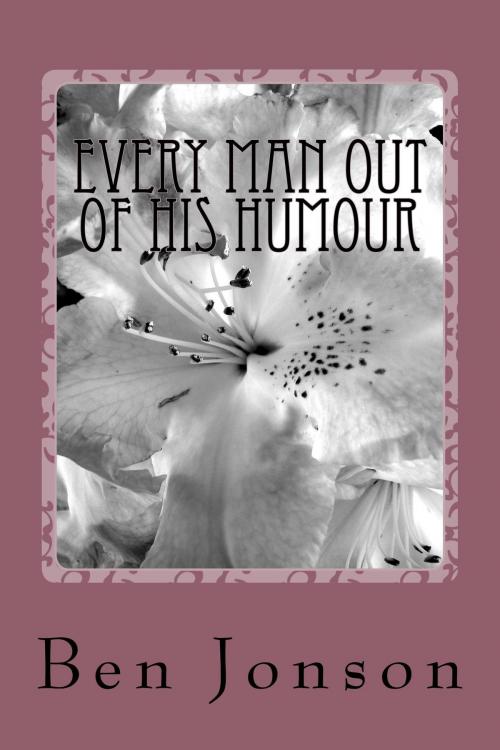 Cover of the book Every Man Out of His Humor by Ben Jonson, kobobooks
