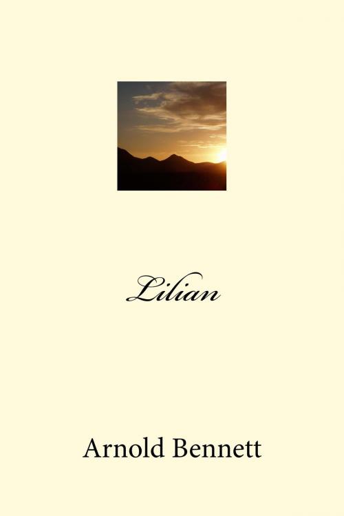 Cover of the book Lilian by Arnold Bennett, kobobooks