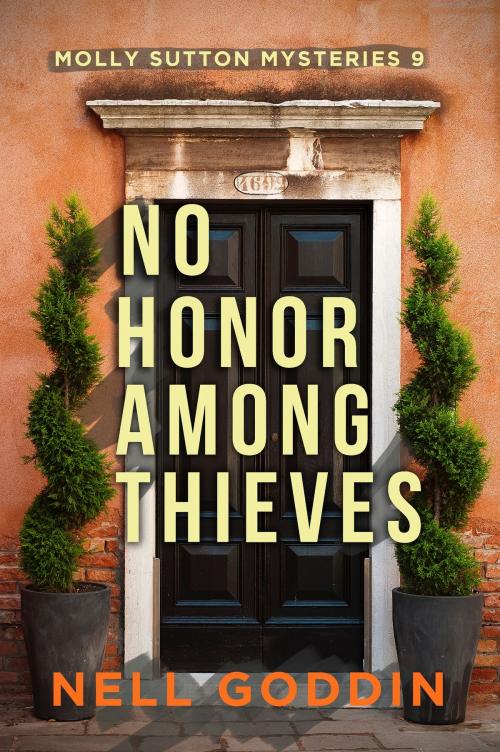 Cover of the book No Honor Among Thieves by Nell Goddin, Beignet Books
