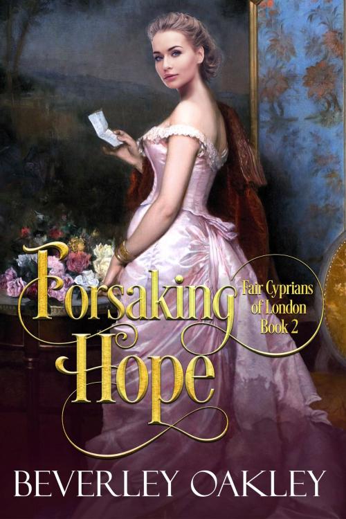 Cover of the book Forsaking Hope by Beverley Oakley, Beverley Oakley