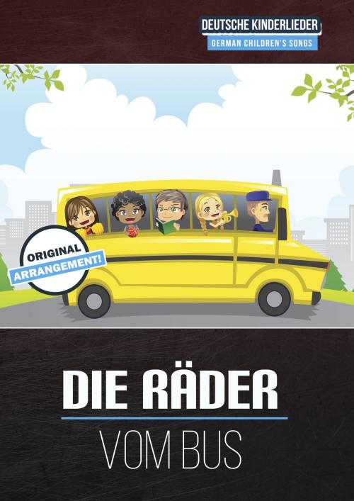 Cover of the book Die Räder vom Bus by Martin Malto, traditional, Bambina Tunes