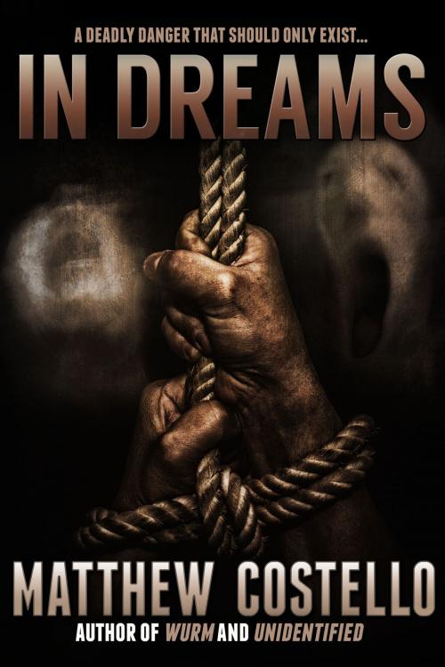 Cover of the book In Dreams by Matthew Costello, Crossroad Press
