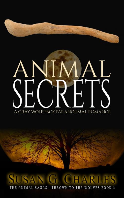 Cover of the book Animal Secrets by Susan G. Charles, Rapps