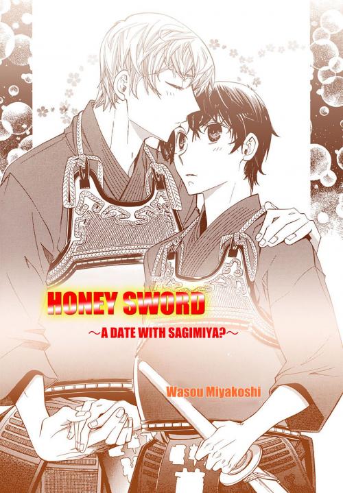 Cover of the book Honey Sword (Yaoi Manga) by Wasou Miyakoshi, MediBang
