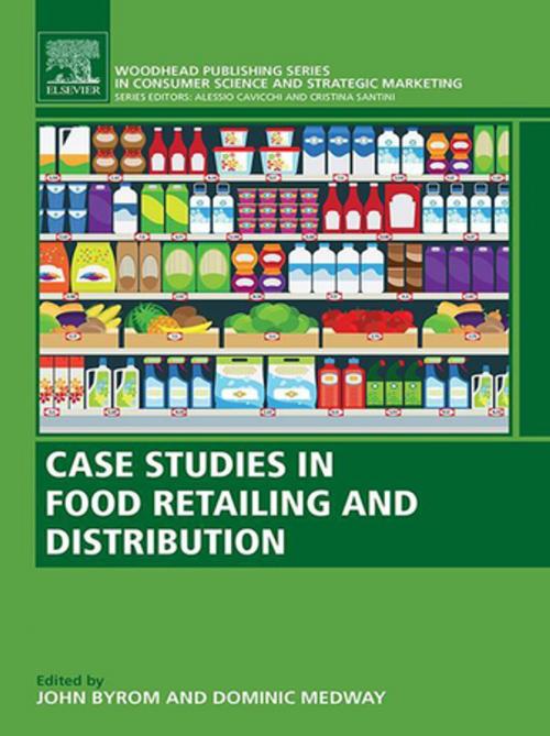 Cover of the book Case Studies in Food Retailing and Distribution by Alessio Cavicchi, Cristina Santini, Elsevier Science
