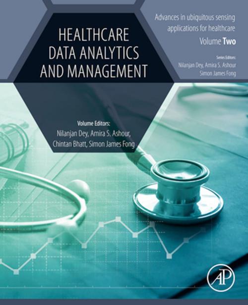 Cover of the book Healthcare Data Analytics and Management by , Elsevier Science