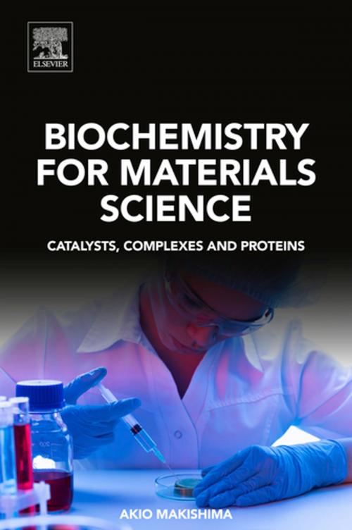 Cover of the book Biochemistry for Materials Science by Akio Makishima, Elsevier Science