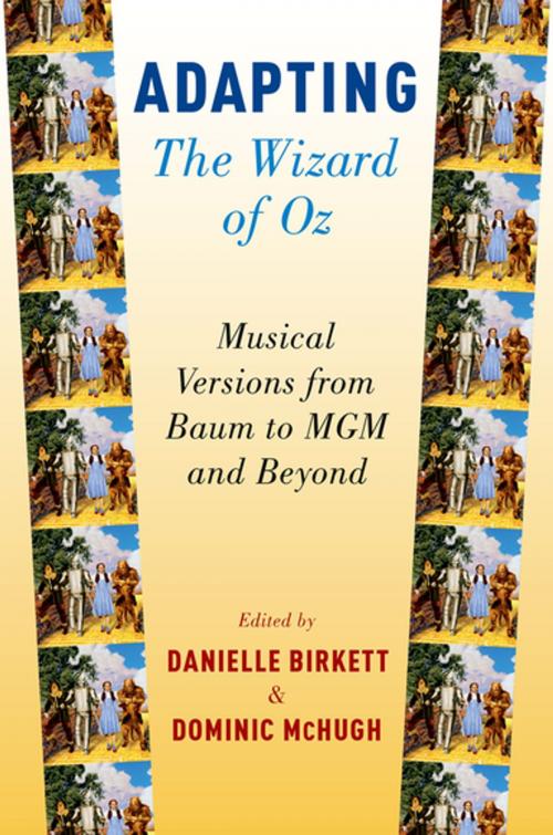 Cover of the book Adapting The Wizard of Oz by , Oxford University Press