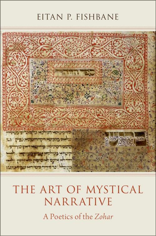 Cover of the book The Art of Mystical Narrative by Eitan P. Fishbane, Oxford University Press