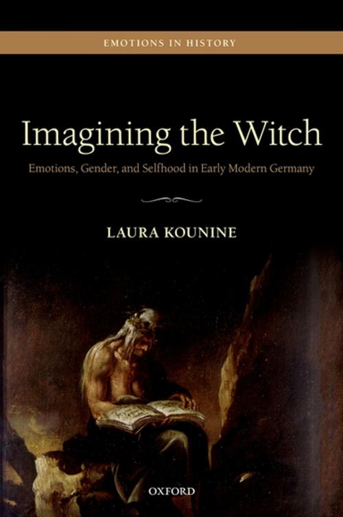 Cover of the book Imagining the Witch by Laura Kounine, OUP Oxford