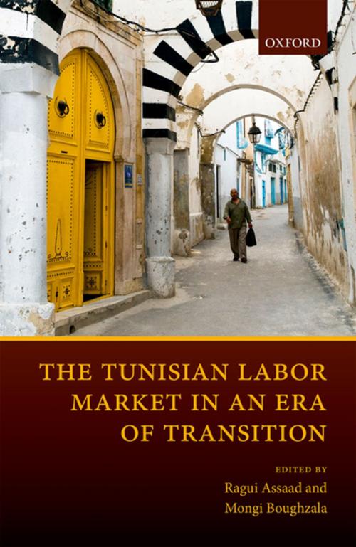 Cover of the book The Tunisian Labor Market in an Era of Transition by , OUP Oxford