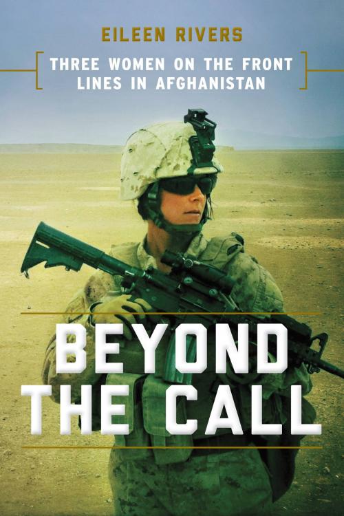 Cover of the book Beyond the Call by Eileen Rivers, Hachette Books