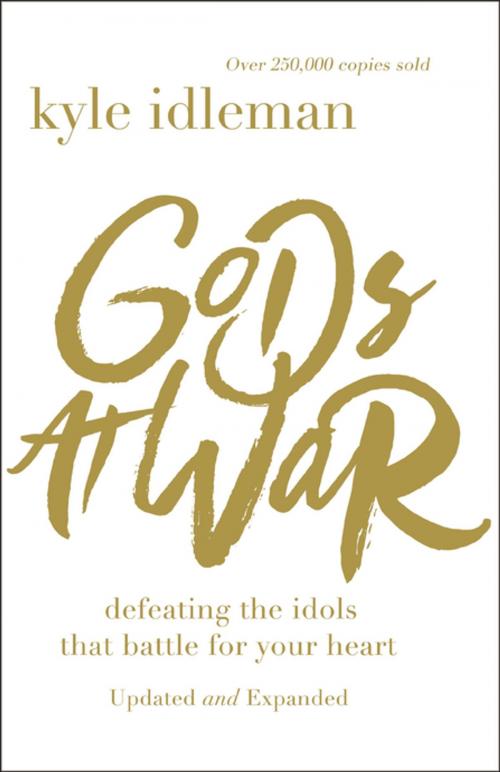 Cover of the book Gods at War by Kyle Idleman, Zondervan