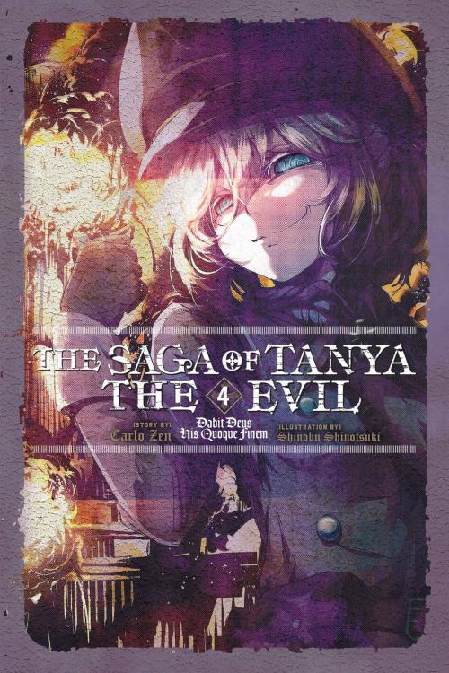 Cover of the book The Saga of Tanya the Evil, Vol. 4 (light novel) by Carlo Zen, Shinobu Shinotsuki, Yen Press