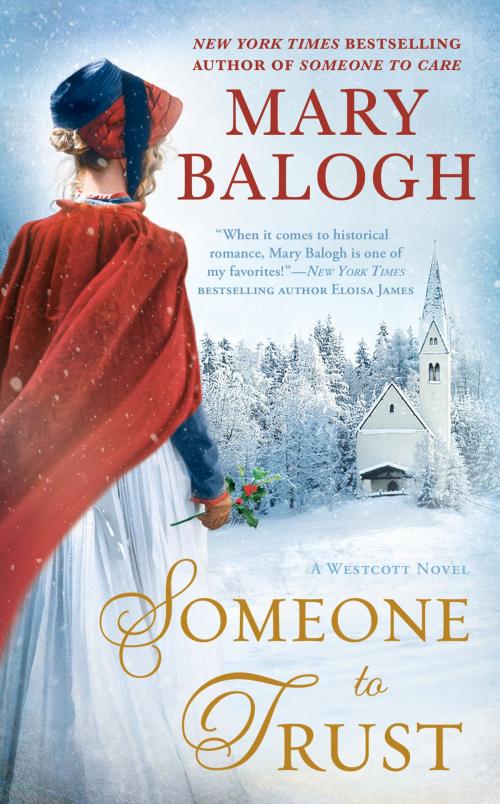 Cover of the book Someone to Trust by Mary Balogh, Penguin Publishing Group
