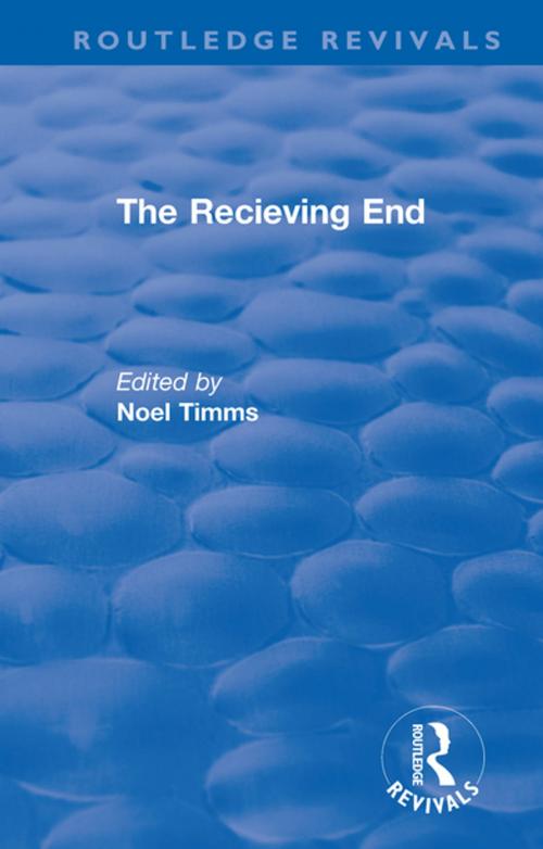 Cover of the book The Receiving End by , Taylor and Francis