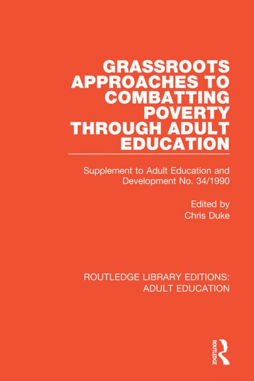 Cover of the book Grassroots Approaches to Combatting Poverty Through Adult Education by , Taylor and Francis
