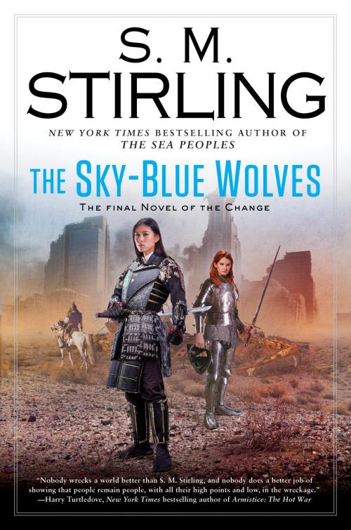Cover of the book The Sky-Blue Wolves by S.M. Stirling, Penguin Publishing Group