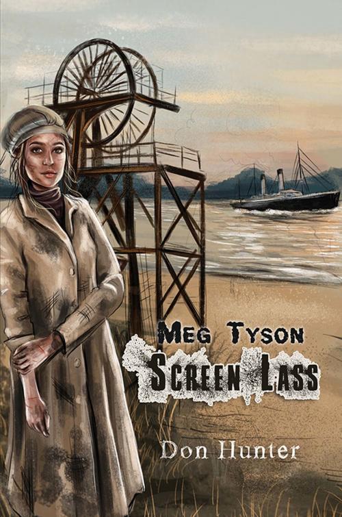 Cover of the book Meg Tyson: Screen Lass by Don Hunter, Austin Macauley