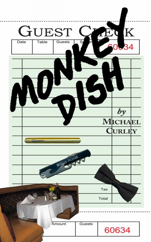 Cover of the book Monkey Dish by Michael Curley, Michael Curley