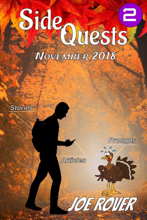 Cover of the book November 2018 (Side Quests eZine, #2) by Joe Rover, Joe Rover