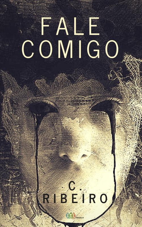 Cover of the book Fale comigo by C. Ribeiro, C. Ribeiro