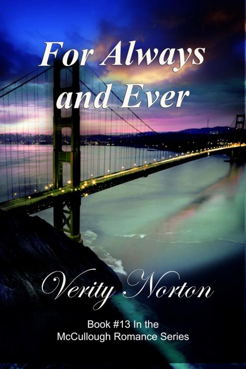 Cover of the book For Always and Ever by Verity Norton, Felicity Nisbet