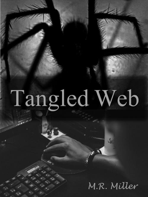 Cover of the book Tangled Web (An Emily O'Brien novel #8) by M.R. Miller, M.R. Miller