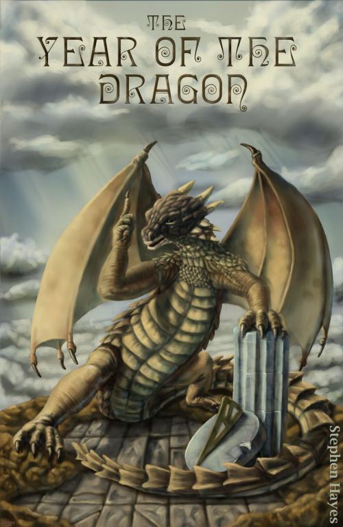 Cover of the book The Year of the Dragon by Stephen Hayes, Stephen Hayes