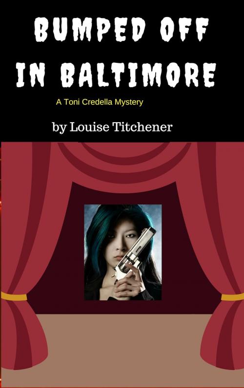Cover of the book Bumped Off in Baltimore by Louise Titchener, Louise Titchener