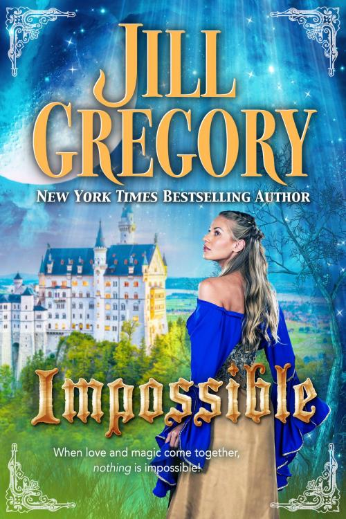 Cover of the book Impossible by Jill Gregory, Jill Gregory