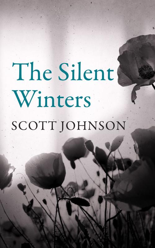 Cover of the book The Silent Winters by Scott Johnson, Scott Johnson