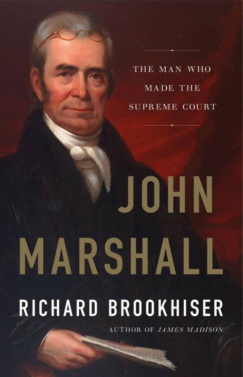Cover of the book John Marshall by Richard Brookhiser, Basic Books