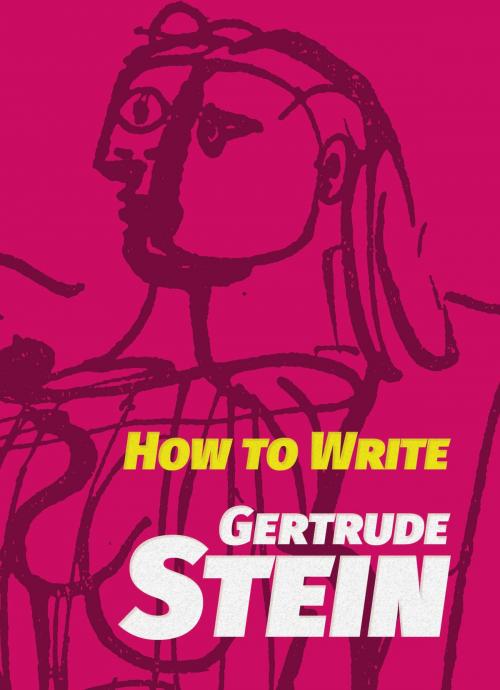 Cover of the book How to Write by Gertrude Stein, Dover Publications