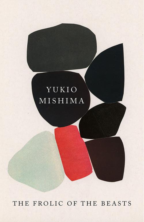 Cover of the book The Frolic of the Beasts by Yukio Mishima, Knopf Doubleday Publishing Group