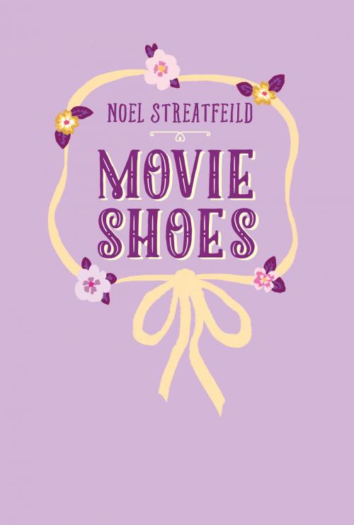 Cover of the book Movie Shoes by Noel Streatfeild, Random House Children's Books