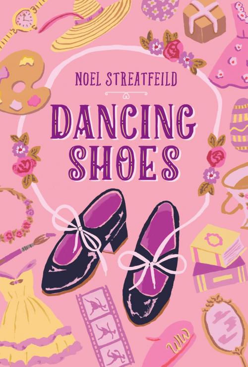 Cover of the book Dancing Shoes by Noel Streatfeild, Random House Children's Books