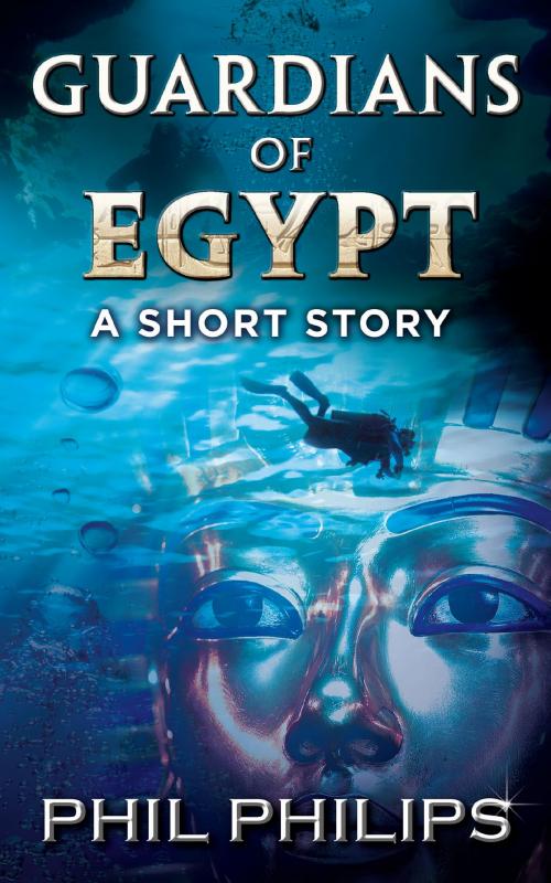 Cover of the book Guardians Of Egypt: An Ancient Egyptian Mystery Thriller by Phil Philips, Phil Philips