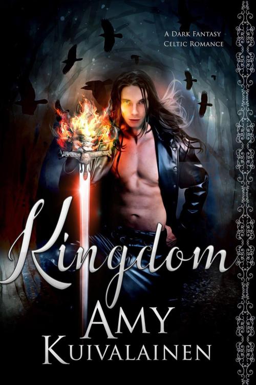 Cover of the book Kingdom by Amy Kuivalainen, Myrsky Publishing