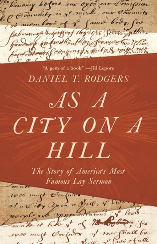 Cover of the book As a City on a Hill by Daniel T. Rodgers, Princeton University Press